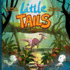 Little Tails in Prehistory (Little Tails, 4)