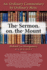 An Ordinary Commentary By Ordinary Men: the Sermon on the Mount