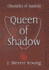 Queen of Shadow 3 Chronicles of Aurdeia