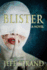 Blister: Thriller