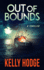 Out of Bounds: a Thriller