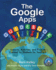 The Google Apps Guidebook: Lesson, Activities and Projects Created By Students for Teachers