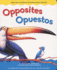 Opposites / Opuestos (English-Spanish Foundations) (English and Spanish Edition)