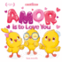 Amor is to Love You (Bilingual Nursery Rhymes)