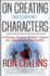 On Creating (And Celebrating!) Characters: A Science Fiction Writer's Quest for Characters that Matter