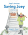 Saving Joey: A True-life Story