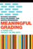 Meaningful Grading: a Guide for Faculty in the Arts