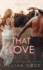 That Love (4) (That Boy)