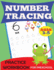 Number Tracing Practice Workbook: Preschool Tracing Numbers Book, Ages 3-5 (Preschool Workbooks)