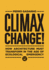 Climax Change!