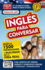 Ingls En 100 Das - Ingls Para Conversar / English in 100 Days: Conversational English
