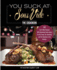 You Suck at Sous Vide! , the Cookbook: 101 Can't-Miss Recipes With Illustrated Instructions for the Inept, the Cowardly, and the Hopeless in the Kitchen (Immersion Circulator)