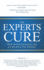 The Experts Cure: How Entrepreneurs Are Changing the World