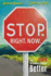Stop. Right. Now. : 39 Stops to Making School Better