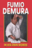 Fumio Demura in His Own Words