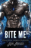 Bite Me: Ein Kurviges Mdchen und Drachen Liebesroman