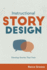 Instructional Story Design: Develop Stor Format: Paperback
