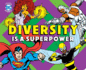 Diversity is a Superpower (Dc Super Heroes)