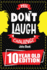 The Dont Laugh Challenge-10 Year Old Edition: the Lol Interactive Joke Book Contest Game for Boys and Girls Age 10