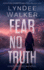 Fear No Truth: a Faith McClellan Novel (the Faith McClellan Series)