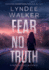 Fear No Truth: a Faith McClellan Novel (1)