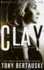 Clay: a Technothriller (Halfskin)