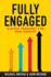 Fully Engaged: Playful Pedagogy for Real Results