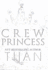 Crew Princess Hardcover