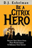 Be A Citrix Hero: Rescue Your Users from Poor Performance & Advance Your Career