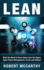 Lean: What You Need to Know About Lean Six Sigma, Agile Project Management, Scrum and Kanban