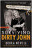 Surviving Dirty John: My True Story of Love, Lies, and Murder