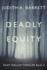 Deadly Equity