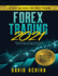 Forex 2021 the Best Methods for Forex Trading Make Money Trading Online With the 11, 000 Per Month Guide