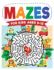 Mazes for Kids Ages 812 Maze Activity Book 810, 912, 1012 Year Olds Workbook for Children With Games, Puzzles, and Problemsolving Maze Learning Activity Book for Kids