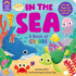 In the Sea: a Book of Colors: Lift the Flaps to Learn the Colors!