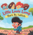 Little Louis Lump: Don? T Be Selfish-Discover One of the Best Children? S Books About the Importance of Sharing and Being Nice-a Kids Guide to Manners & Growing Into Good Behavior for Kids Ages 4-8