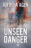 Unseen Danger: A Christian K-9 Suspense