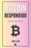 Bitcoin Respondido: Aprenda Sobre Bitcoin (Spanish Edition)