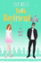 BOOK BOYFRIENDish: A Hot Romantic Comedy