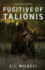 Fugitive of Talionis (Talionis Series)