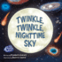 Twinkle Twinkle Nighttime Sky Expande Format: Paperback