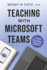 Teaching With Microsoft Teams: Student Engagement Strategies