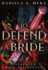 To Defend a Bride: An Enemies to Lovers Bodyguard Fantasy Romance