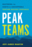 Peak Teams: Mastering the Habits of Unstoppable Venture-Backed Companies