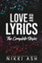 Love & Lyrics: the Complete Rock Star Collection