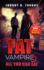 Fat Vampire 3: All You Can Eat