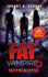 Fat Vampire 5: Fatpocalypse