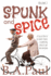 Spunk and Spice Volume 2: A Collection of Six Short Stories Celebrating Timeless Wit and Wisdom