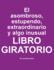 El asombroso, estupendo, extraordinario y algo inusual libro giratorio