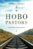 HOBO Pastors: Wisdom For Life on the Road